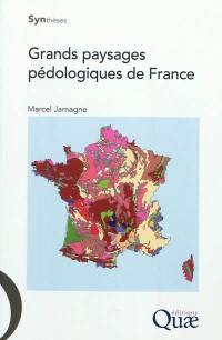 Grands paysages pédologiques de France