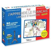 J'apprends le français langue étrangère autrement : 90 cartes mentales pour apprendre facilement les bases du français ! : niveau débutant