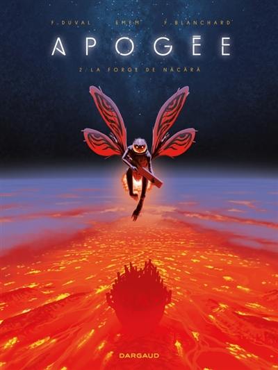 Apogée. Vol. 2. La forge de Näcärä