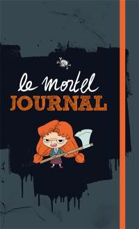 Le mortel journal