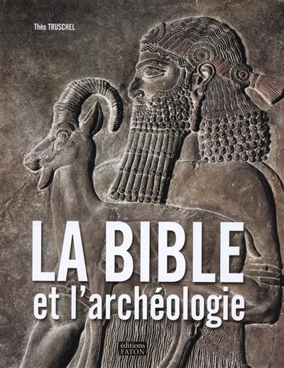 La Bible et l'archéologie