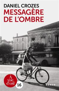 Messagère de l'ombre