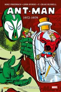 Ant-Man : l'intégrale. 1972-1979
