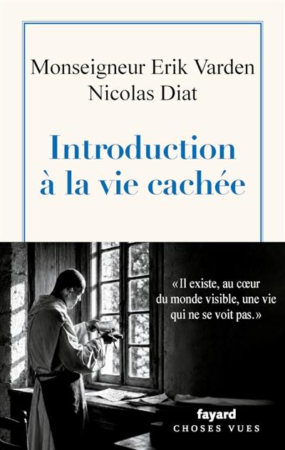 Introduction à la vie cachée