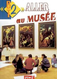 Aller au musée Aller au musée