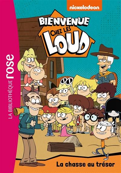 Bienvenue chez les Loud. Vol. 44. La chasse au trésor