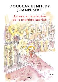 Aurore et le mystère de la chambre secrète