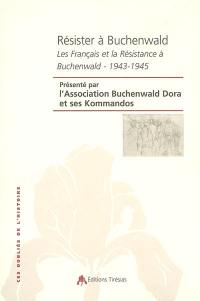 Résister à Buchenwald