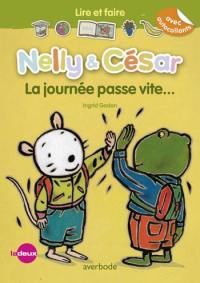 Nelly & César. La journée passe vite... Nelly & César. La journée passe vite...