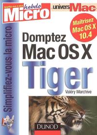 Domptez Mac OS X Tiger