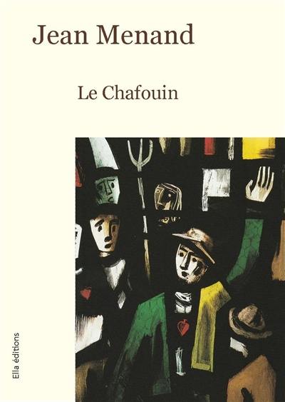 Le Chafouin Le Chafouin