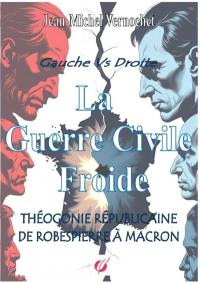 La Guerre Civile Froide