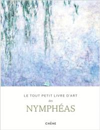 Le tout petit livre d'art des Nymphéas