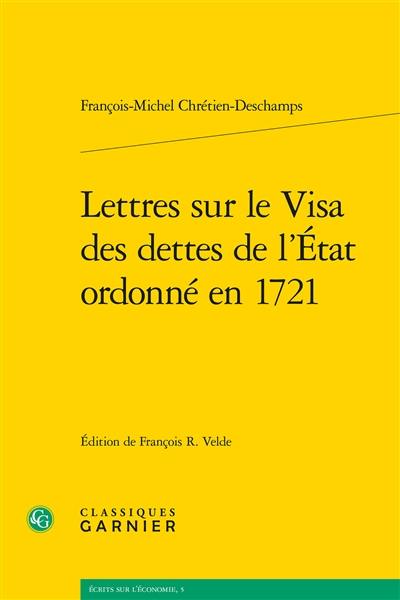 Lettres sur le Visa des dettes de l'Etat ordonné en 1721