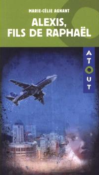 Alexis, fils de Raphaël