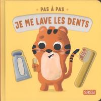 Pas à pas. Je me lave les dents