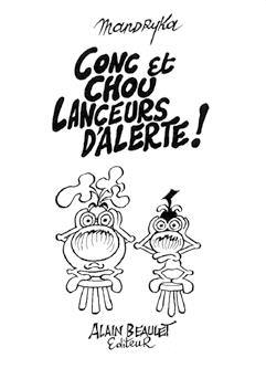 Conc et Chou lanceurs d'alerte !