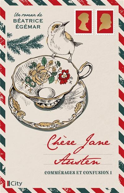 Chère Jane Austen. Vol. 1. Commérages et confusion Chère Jane Austen. Vol. 1. Commérages et confusion