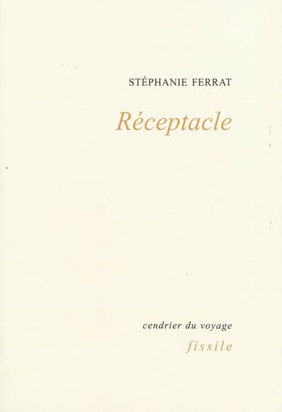 Réceptacle