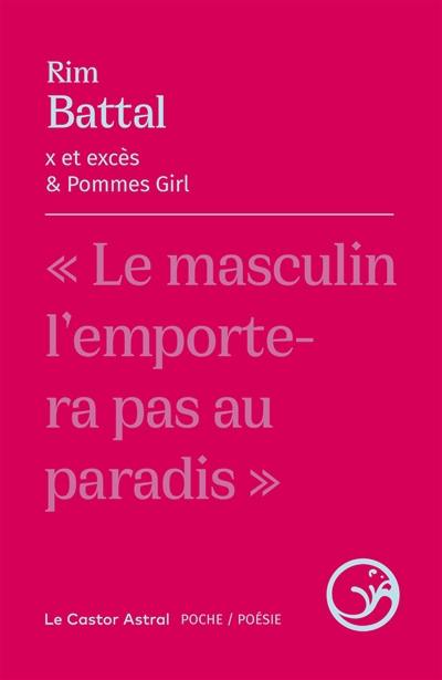 X et excès. Pommes girl