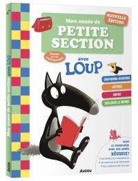 Mon année de petite section avec Loup