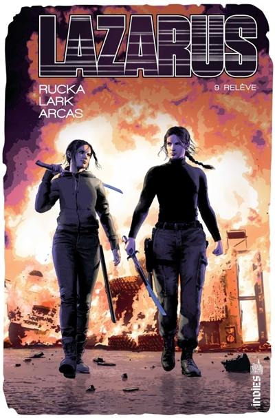 Lazarus. Vol. 9. Relève