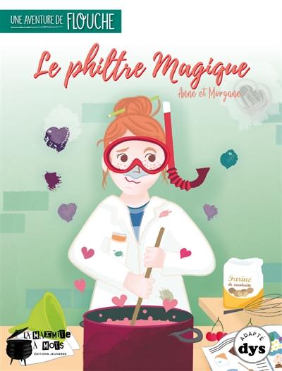 Une aventure de Flouche. Le philtre magique Une aventure de Flouche. Le philtre magique
