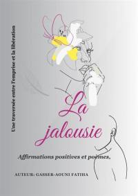 La Jalousie La Jalousie