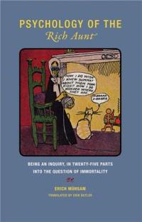 Erich Mühsam Psychology of the Rich Aunt