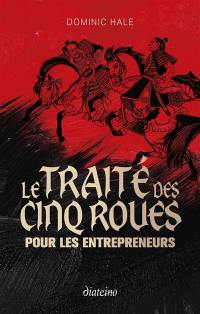Le traité des cinq roues pour les entrepreneurs