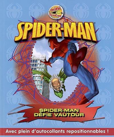 Spider-Man défie Vautour Spider-Man défie Vautour