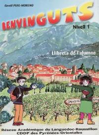 Benvinguts, nivell 1 : libreta de l'alumne