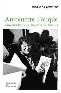 Antoinette Fouque : l'irréductible de la libération des femmes