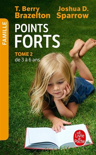 Livre : De 3 à 6 ans, Points forts,, le livre de Thomas Berry
