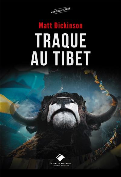 Traque au Tibet Traque au Tibet