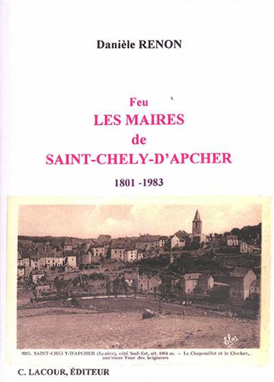Feu les maires de Saint-Chély-d'Apcher : 1801-1983