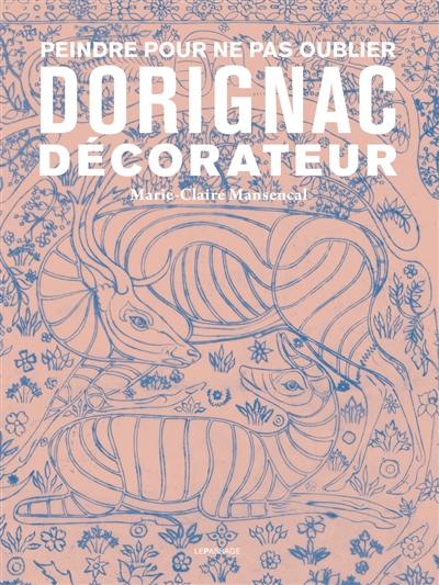 Dorignac décorateur : peindre pour ne pas oublier