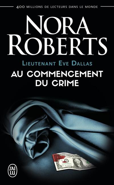 Lieutenant Eve Dallas. Vol. 1