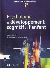 Psychologie du développement cognitif de l'enfant