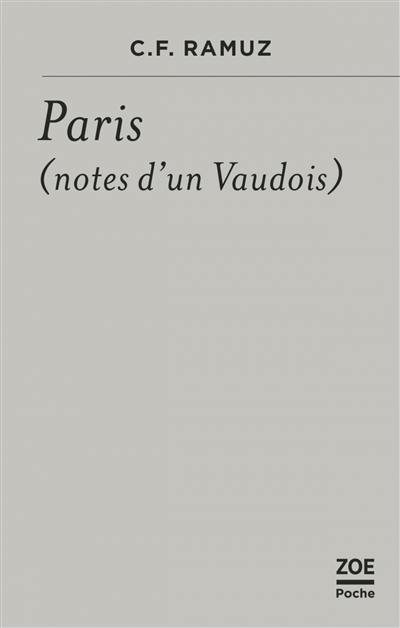 Paris (notes d'un Vaudois) Paris (notes d'un Vaudois)