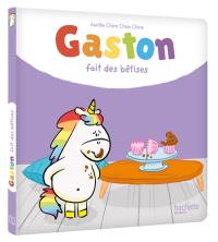 Gaston la licorne. Gaston fait des bêtises