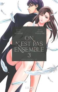 On n'est pas ensemble. Vol. 3