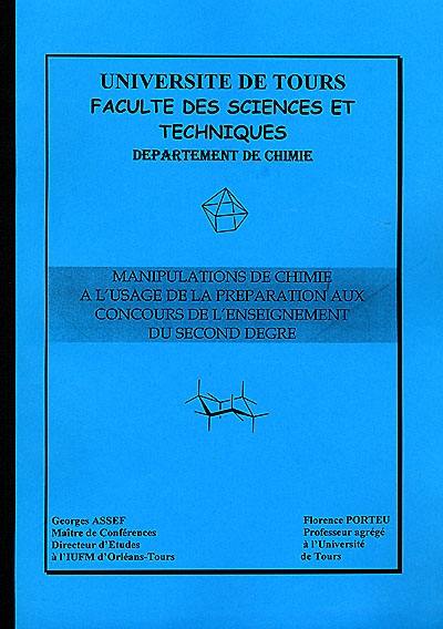Manipulations de chimie à l'usage de la préparation aux concours de l'enseignement du second degré