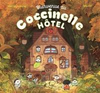Bienvenue au Coccinelle hôtel