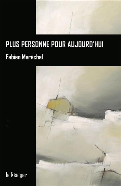Plus personne pour aujourd'hui : récit Plus personne pour aujourd'hui : récit