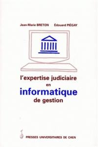 L'expertise judiciaire en informatique