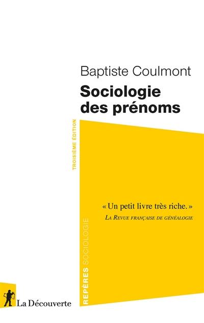 Sociologie des prénoms Sociologie des prénoms