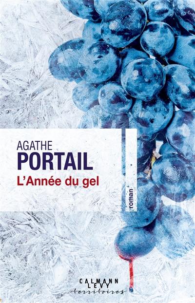 L'année du gel L'année du gel