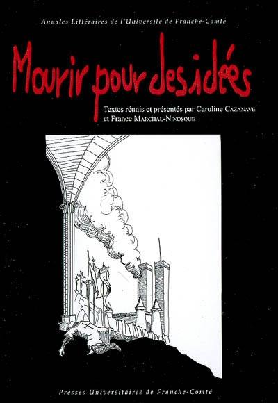 Mourir pour des idées