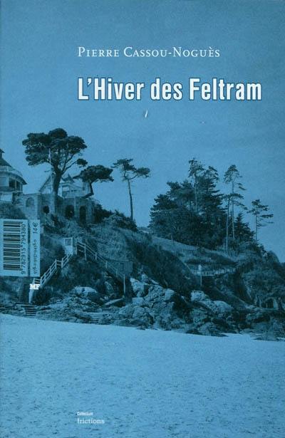 L'hiver des Feltram L'hiver des Feltram
